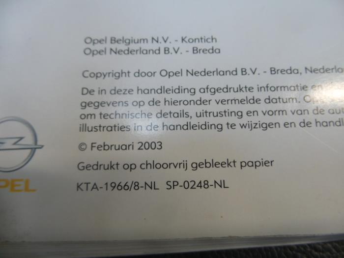 Instructie Boekje van een Opel Zafira (F75) 2.2 16V 2003