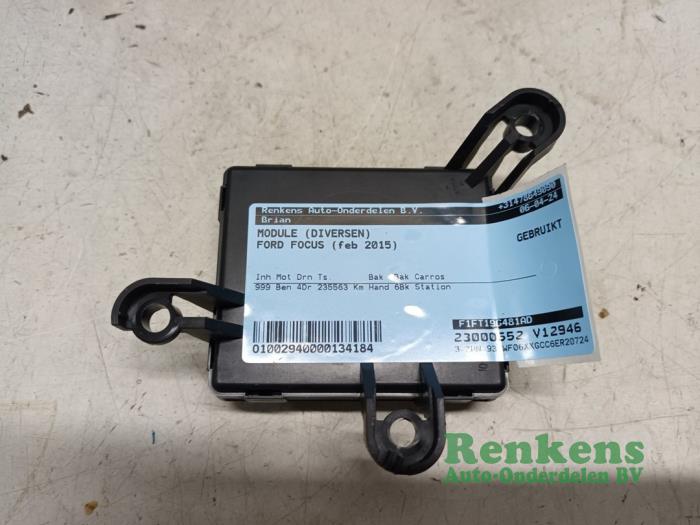 Gebruikte Module (diversen) Ford Focus 3 Wagon 1.0 Ti-VCT EcoBoost 12V 125 Prijs € 30,00 Margeregeling aangeboden door Renkens Auto-Onderdelen B.V.